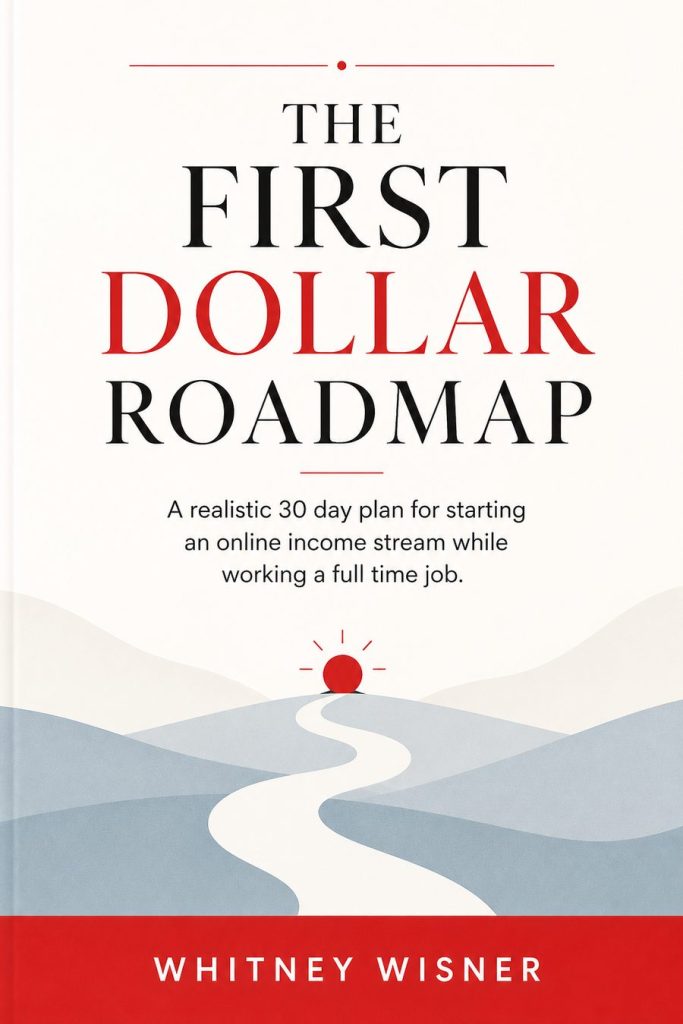 Cover of The First Dollar Roadmap by Whitney Wisner